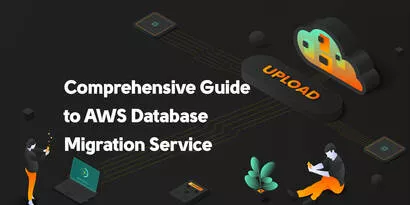 DB Migration Service AWS: a Comprehensive Guide to Key Features and Benefits