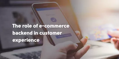 Customer experience in e-commerce