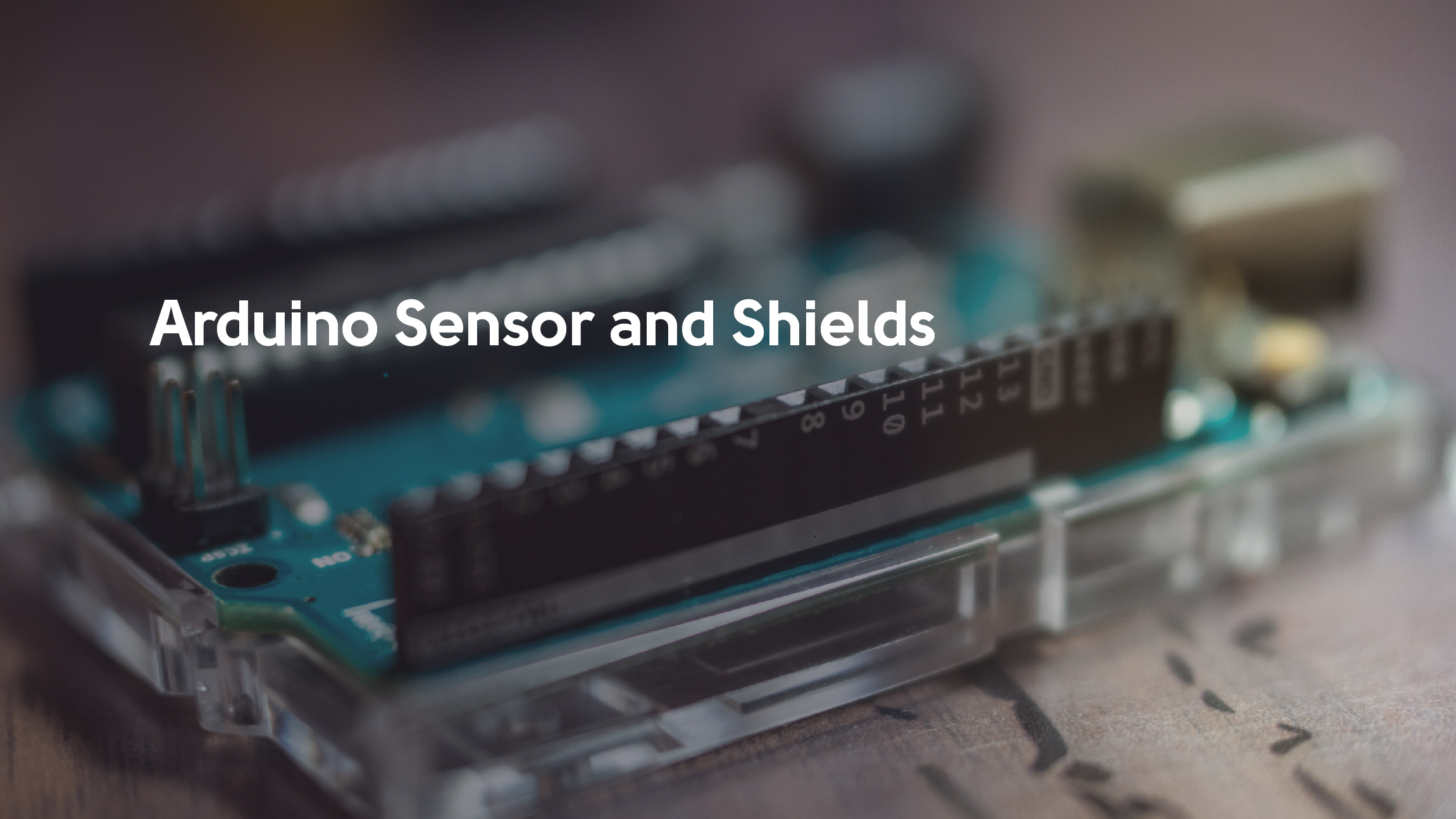 Arduino Sensor and Shields: Key Types and Application