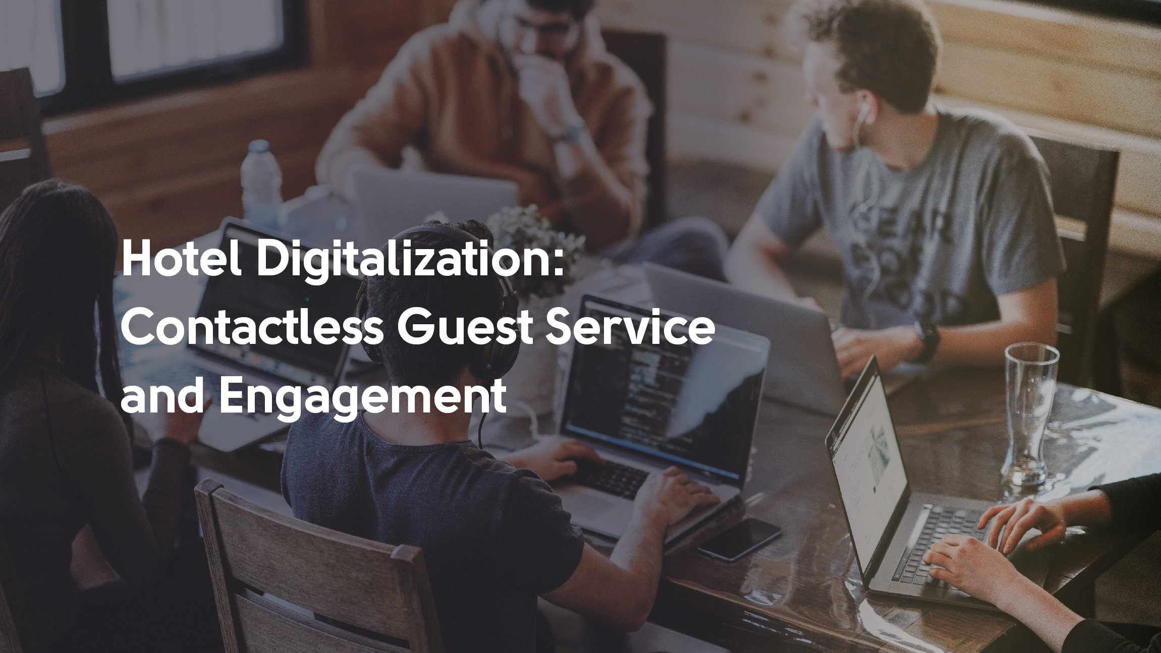 Revolutionizing Hospitality: Digitalizing Guest Services