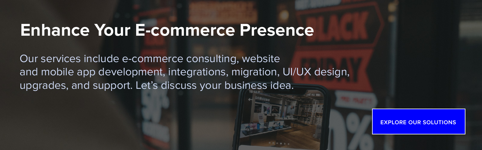 Enhance Your E-commerce Presence