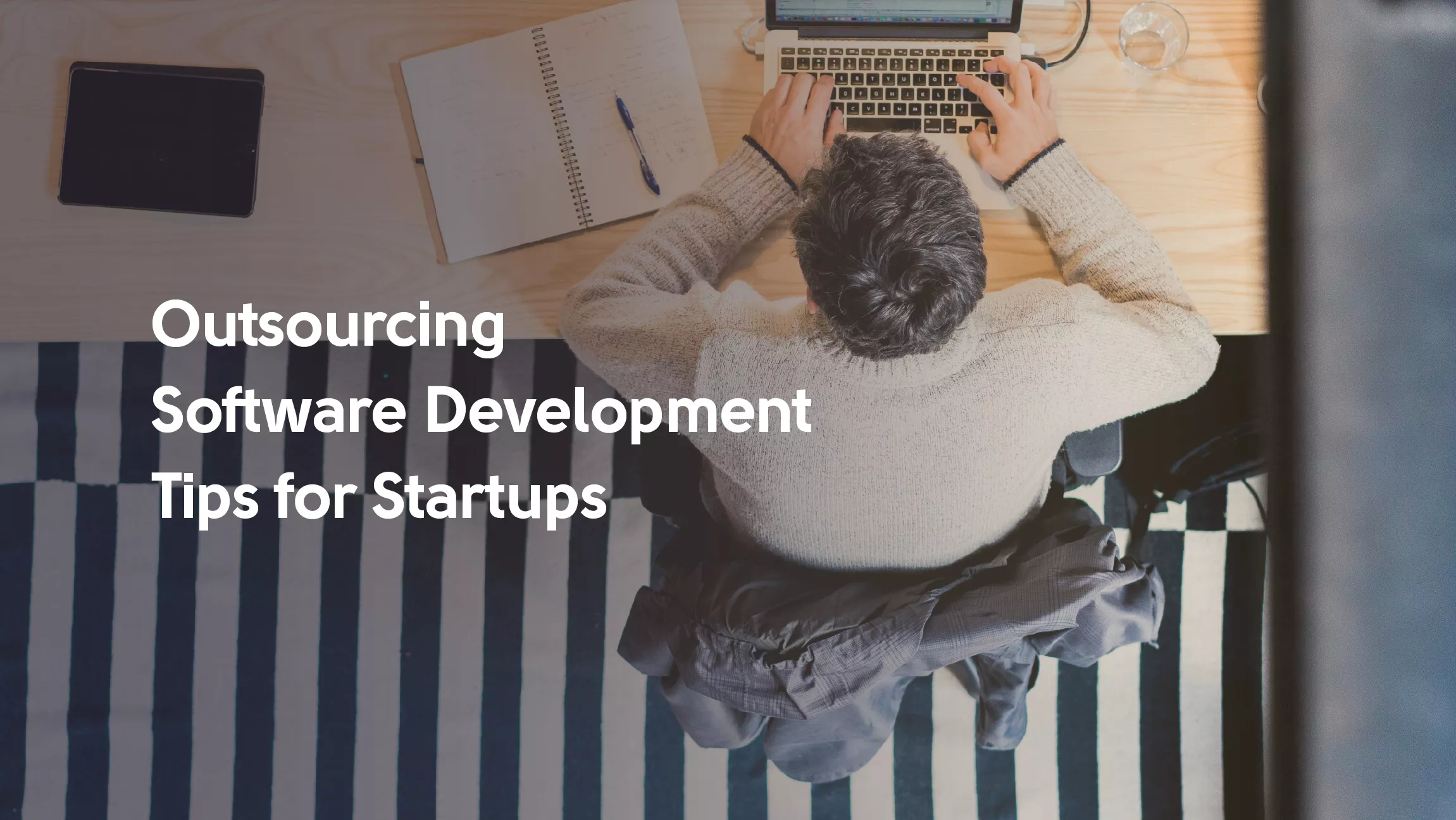 outsourcing software development for startups