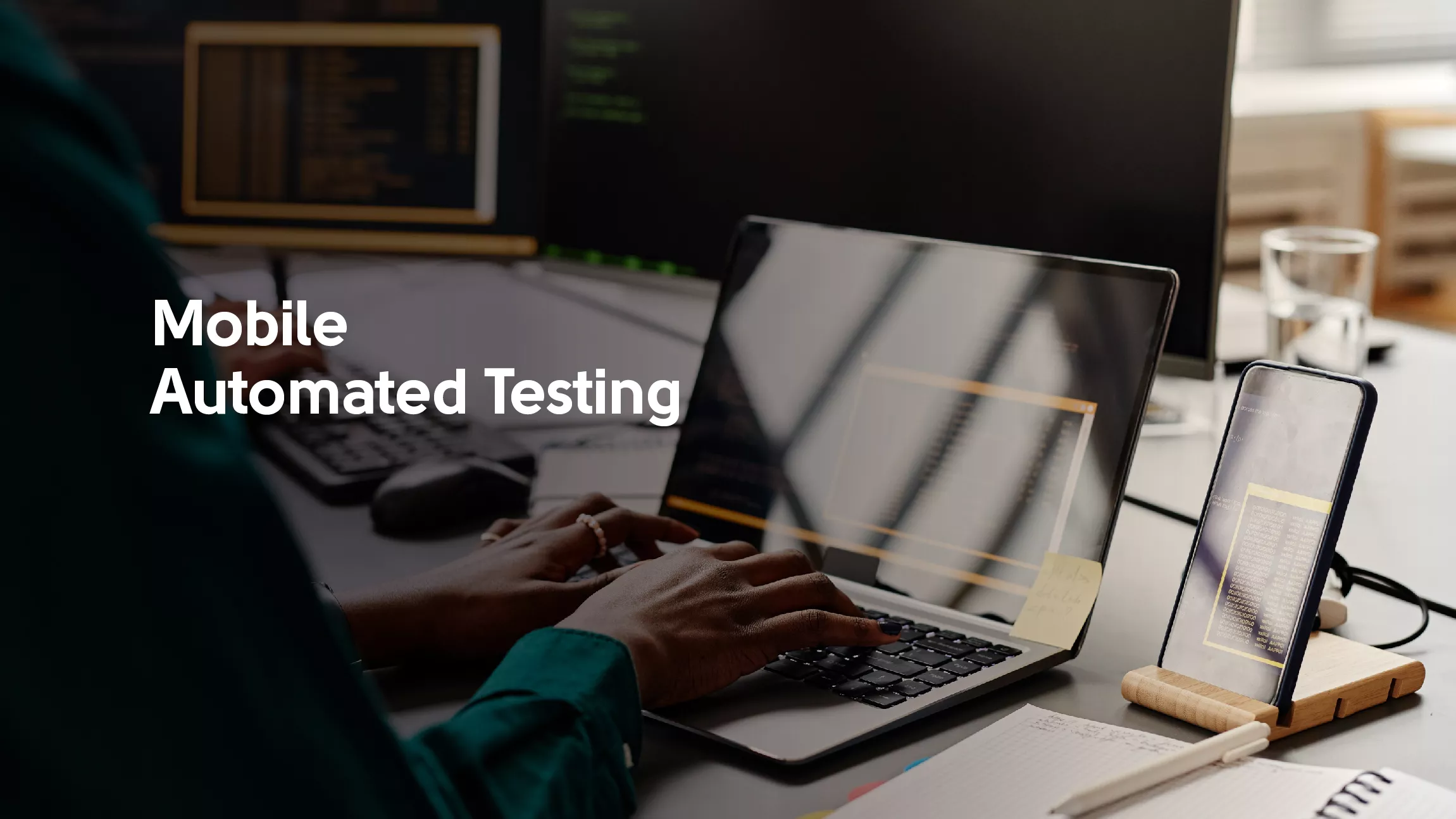 Mobile Automated Testing
