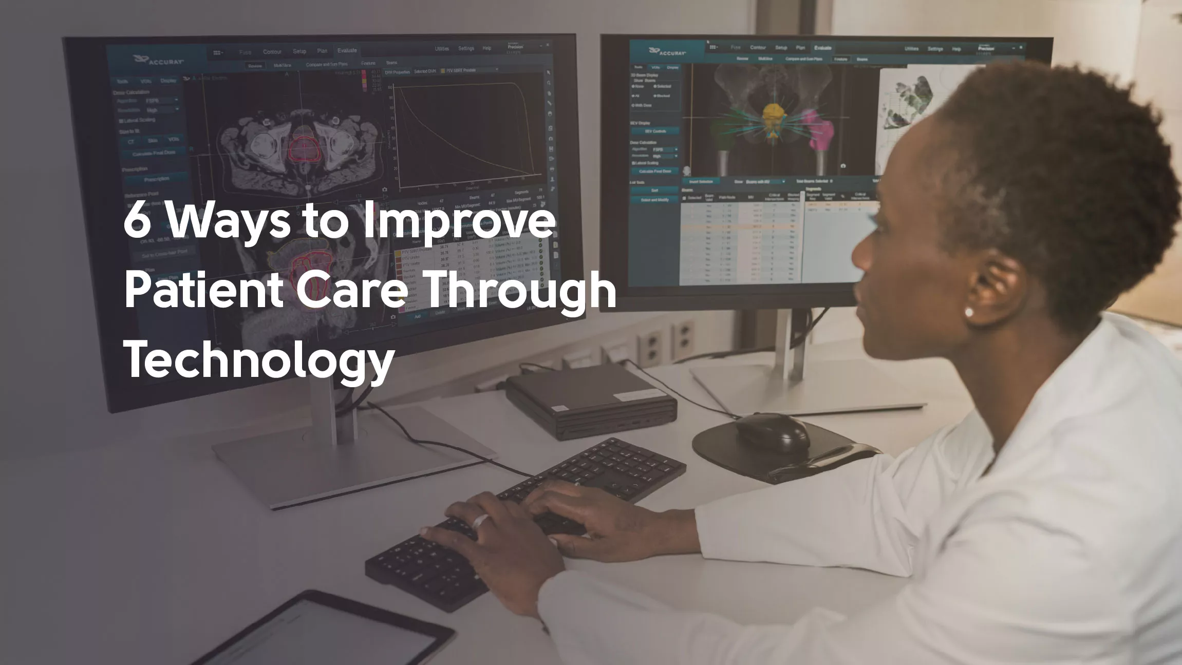 6 Ways to Improve Patient Care Through Technology
