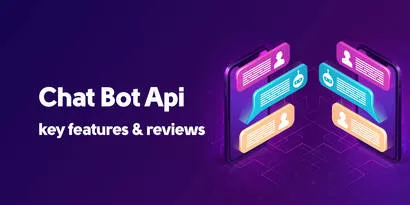 Chat Bot Api: Key Features & Reviews