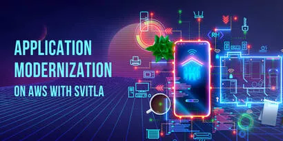 Application Modernization on AWS - Svitla Systems