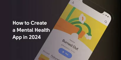 How to Develop a Mental Health App