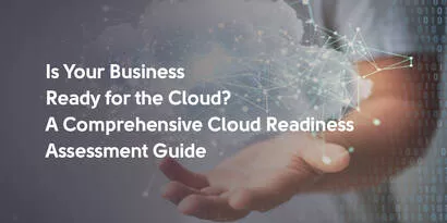 Cloud Readiness Assessment Guide 