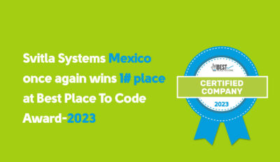 For the second year in a row, Svitla Systems Mexico gets the 1# place at the Best Place To Code awards 2023