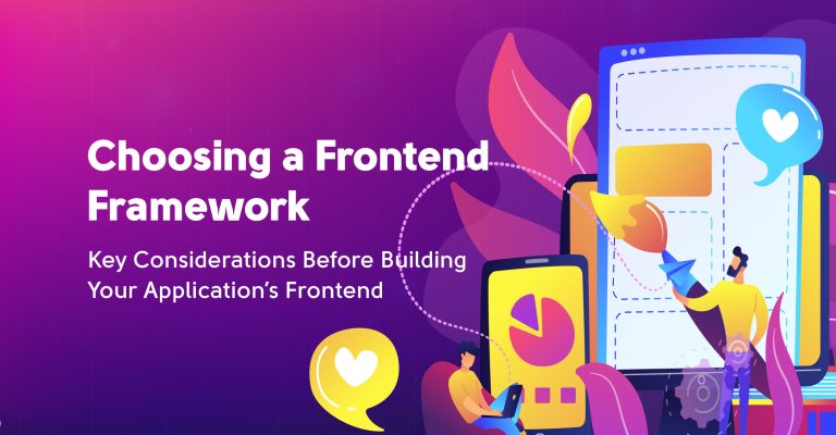 Choosing a Frontend Framework