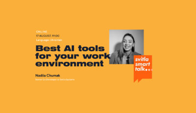 Svitla Smart Talk: Best AI Tools for Your Work Environment