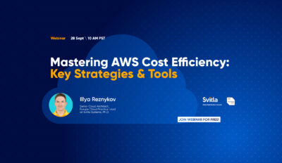 Mastering AWS Cost Efficiency: Key Strategies & Tools [Recorded Webinar]