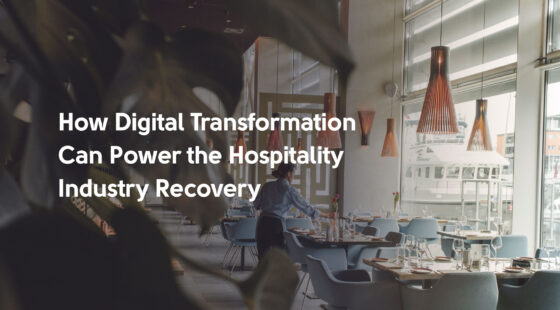 27129-how_digital_transformation_can_power_the_hospitality_industry_recovery_from_covid_19.jpg
