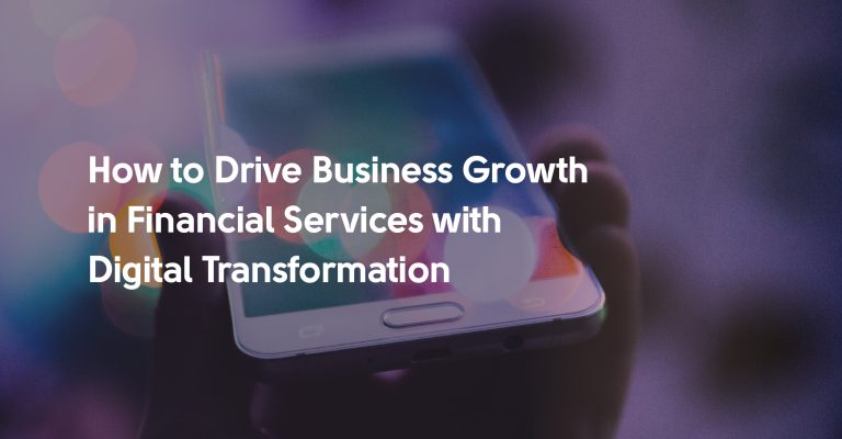 28280-driving_business_growth_in_financial_services_with_digital_transformation.jpg