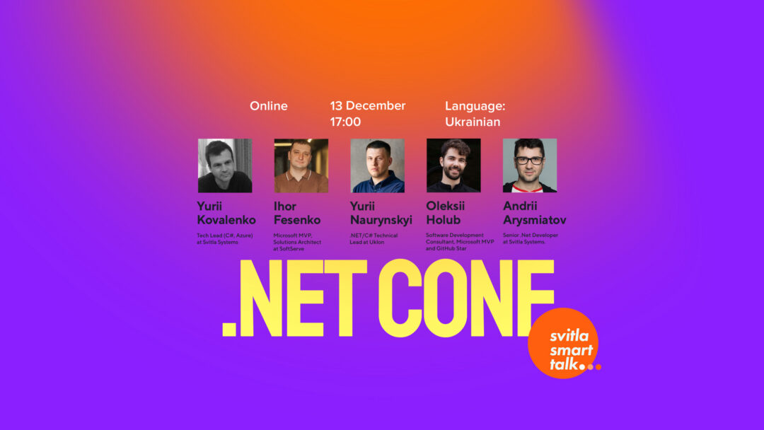 Svitla Smart Talk: .Net Conf