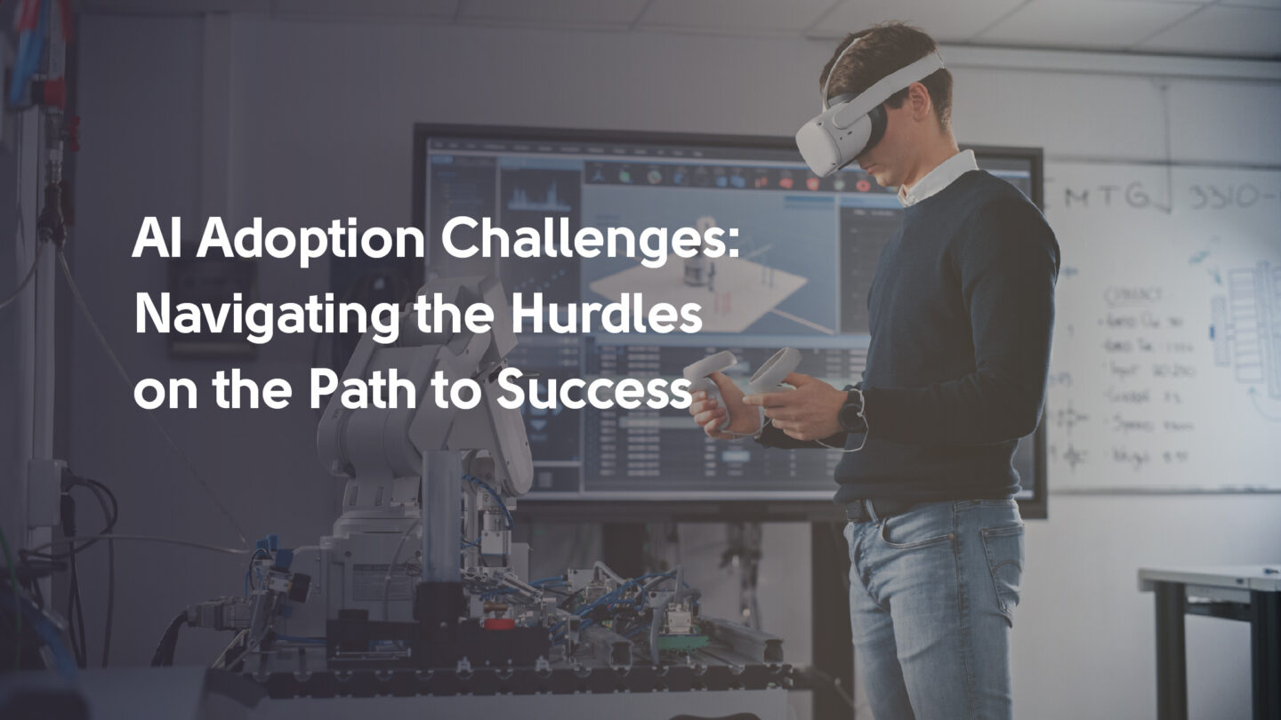 AI Adoption Challenges: Navigating the Hurdles on the Path to Success