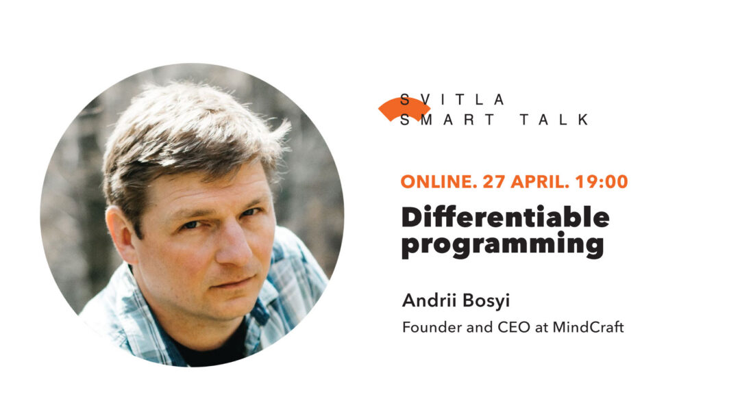 Svitla Smart Talk: Differentiable programming