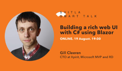 Svitla Smart Talk: Building a rich web UI with C# using Blazor