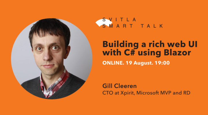 Svitla Smart Talk: Building a rich web UI with C# using Blazor