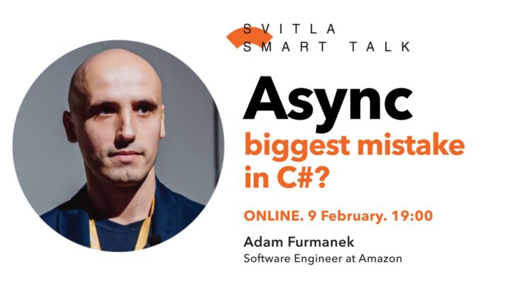 Svitla Smart Talk: Async – biggest mistake in C#?