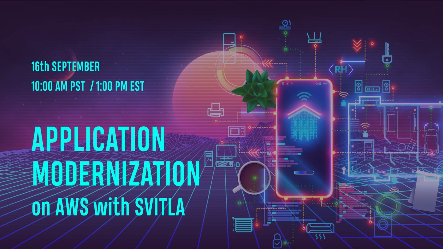 APPLICATION MODERNIZATION on AWS with Svitla