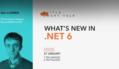 Svitla Smart Talk: What’s new in .NET 6