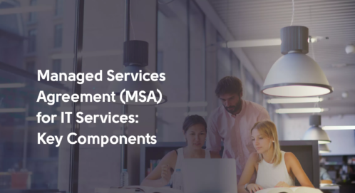 Managed Services Agreement (MSA) for IT Services: Key Components