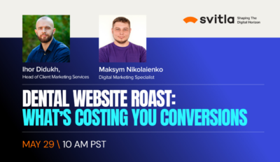 Dental Website Roast: What’s Costing You Conversions