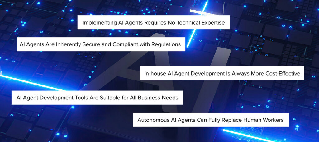 Myths about AI Agents