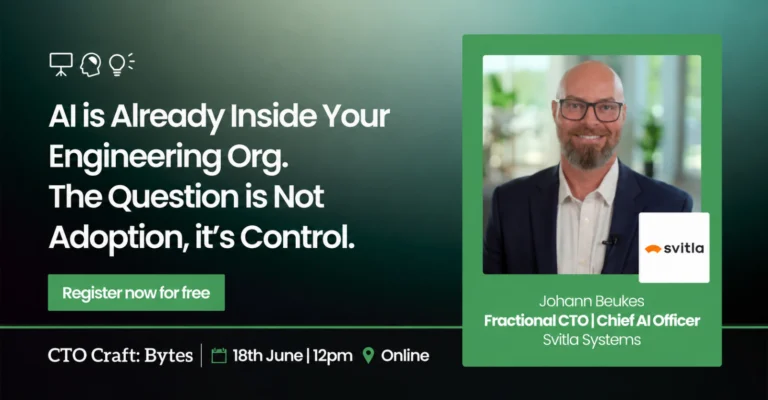 CTO Craft Bytes: AI is Already Inside Your Engineering Org. The Question is Not Adoption, it’s Control