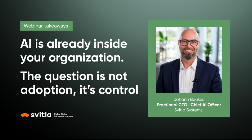 AI adoption was the easy part. Control is a new challenge 