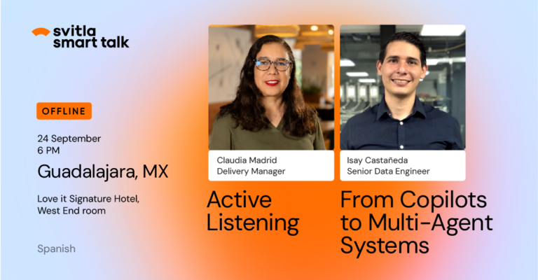 Svitla Smart Talk: Offline in Guadalajara, Mexico