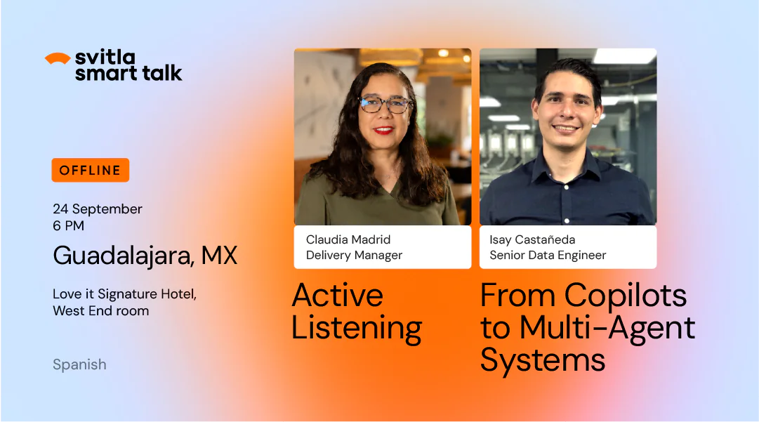Svitla Smart Talk: Offline in Guadalajara, Mexico